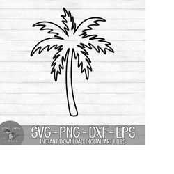 Palm Tree - Instant Digital Download - svg, png, dxf, and eps files included! Tropical, Vacation, Ocean, Beach