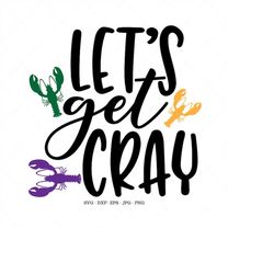 Mardi Gras, Mardi Gras Svg, Crawfish, Gras Shirts, New Orleans Party, Fat Tuesday, Green, Purple, Mardi Gras Parade