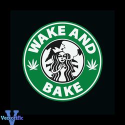 Wake And Bake Svg, Trending Svg, Weed Svg, Cannabis Svg Clipart, Silhouette Svg, Cricut Svg Files