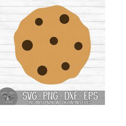 Chocolate Chip Cookie - Instant Digital Download - svg, png, dxf, and eps files included!