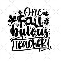 Fall Teacher Png, Fall Teacher Design, Thanksgiving Teacher