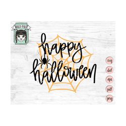 Happy Halloween SVG, Happy Halloween PNG, Spider Web SVG, Spiderweb svg, Halloween Clipart, Spider svg, Halloween png, S