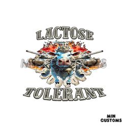 Lactose Intolerant Funny Message PNG Sublimation Download
