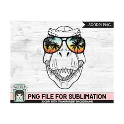 Dinosaur Sunglasses SUBLIMATION design png, T Rex png, Sunset Sunglasses PNG, Palm Tree glasses, Beach Vacation png, Tyr