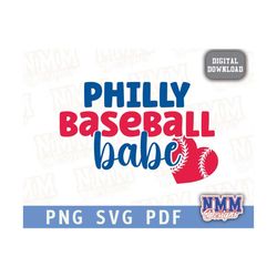 Philly Baseball Babe Baseball svg png, pdf, svg files for cricut, vinyl cut file, iron on For Her For Mom
