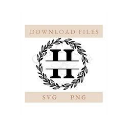 Wreath Frame Split Letter Monogram H | Letter SVG | Letter PNG | Digital Download