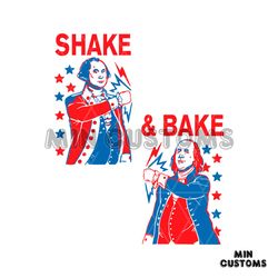 Matching 4th of July SVG Shake and Bake Presidents SVG File