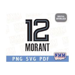 Morant Jersey svg png, pdf, svg files for cricut, vinyl cut file, for shirts and mugs, iron on School Sports 12