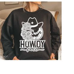 Howdy Fall PNG SVG, Western Halloween Shirt SVG, Fall Pumpkin Svg, Coyboy Costume Halloween, Cut files for Cricut, Subli