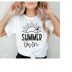 summer lovin svg, Summer time svg, Summer shirt svg, summer vibes svg, Summer Quote svg, Vacation svg, beach vibes svg,