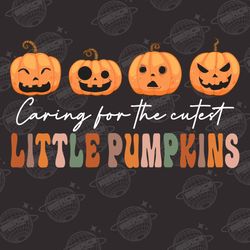 Caring For The Cutest Pumpkin Png, NICU Nurse Halloween Png,
