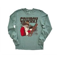 Long Sleeve Retro Christmas Comfort Colors shirt, Christmas Cowboy Shirt, Vintage Christmas Santa Shirt, Xmas Shirt, Ret