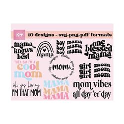 Mom SVG bundle, Mom PNG, PDF, Mama Sublimation Designs, Mom Cut Files, Mom Life svg, shirt svg bundle, tshirt svgs