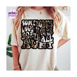 somebody's loud mouth softball aunt png, softball aunt sublimatiaton file, cowhide leopard softball sublimation print by