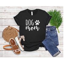 Dog mom shirt | Graphic Tee | Mom shirt | Gift |  | Love Dog | Gift For Dog Mom | Rescue Dog Mom | Fur Mama Shirt | Dog