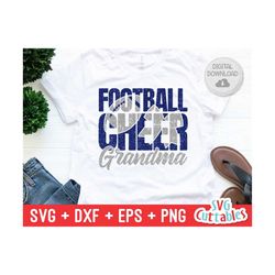 Cheer Grandma and Football Grandma  svg - eps - dxf - png - Cheer - Cut File - Silhouette - Cricut - Digital Download