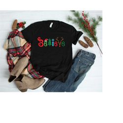 Believe Christmas Shirt, Christmas T-shirt, Christmas Family Shirt,Believe Shirt,Christmas Gift, Holiday Gift,Christmas