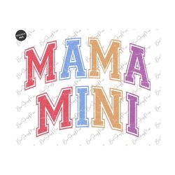 Color Mama Mini Png, Matching Designs, Mama Varsity Png, Mom Png, Mama T Shirt Design, Mother's Day Png, Sublimation Des