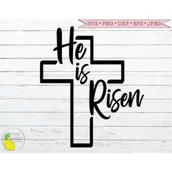 Easter SVG, Jesus Christian Faith Cross Religious svg He is Risen svg Bible Verse Spring svg files for Cricut Downloads