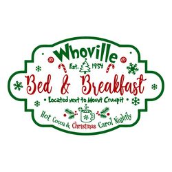 Whoville Bed And Breakfast Christmas Holiday Winter Logo SVG