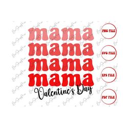 Retro Mama Valentines Day Svg, valentines day Shirt Png, Sublimation Design, Valentines Day Prints, Digital Files