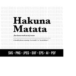 COD430- hakuna matata svg/hakuna matata quote Svg/Minimalist Svg/quote svg /yourself Svg /trendy svg/commercial use/INST