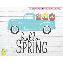 Easter svg, Spring Truck svg Tulip Flowers svg Farmhouse svg Country svg Hello Spring svg Files for Cricut Downloads Sil