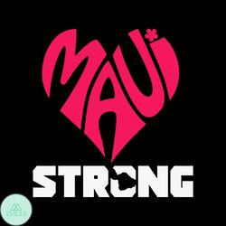 Maui Strong SVG Pray For Maui SVG Cutting Digital File