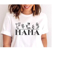 Floral Mama SVG PNG PDF, Mother's day Svg, Mama Svg, Mom Shirt Svg, Mom Svg, Super Mom Svg, Gift For Mom Svg, Best Mom E