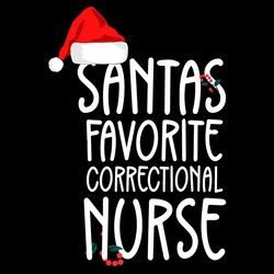 Santas Favorite Correctional Nurse Christmas SVG