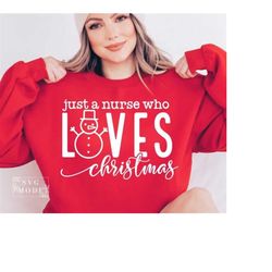 Just A Nurse Who Loves Christmas Svg, Merry Nurse Svg, Christmas Nurse Svg, Santa's Favorite Nurse Svg, One Merry Nurse