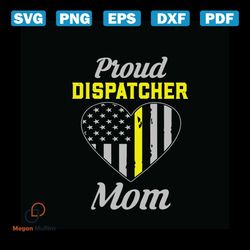 American Flag Proud Dispatcher Mom SVG Digital Cricut File