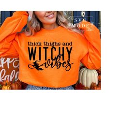 Thick Thighs & Witchy Vibes SVG PNG, Funny Halloween Svg, Halloween Party Svg, Witch Svg, Halloween Shirt Design, Spooky