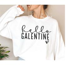 Hello Galentine SVG PNG PDF, Hello Valentine Shirt, Valentine's Day Svg, Love Svg, Heart Svg, Teacher Valentine Svg, Val