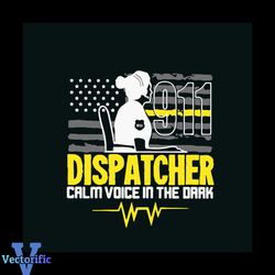 911 Dispatcher Calm Voice In The Dark SVG Cutting Digital File