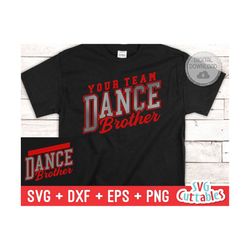 Dance svg Cut File - Dance Brother - Dance Template 0016 - svg - eps - dxf - png - Dance Coach - Silhouette - Cricut - D