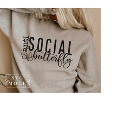 Antisocial Butterfly SVG, Anti social Butterfly Svg, Introvert Svg, Mental Health Svg, Positive Svg, Motivational Svg, S