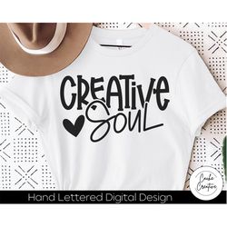 Creative Soul SVG INSTANT DOWNLOAD dxf, svg, eps, png, jpg, pdf for use with programs like Silhouette Studio or Cricut D
