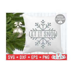 Let It Snow svg - Christmas svg - Cut File - svg - eps - dxf - png - Split - Snowflake - Winter - Silhouette - Cricut fi