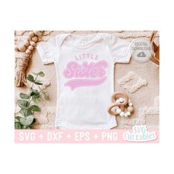 Little Sister svg - Baby Shirt svg - Cut File - svg - dxf - eps - png - Silhouette - Cricut
