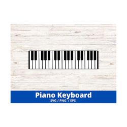 Piano Keyboard Keys SVG, Piano Svg, Piano Cut Files, Music Vector Files,  Piano Vector, Piano Keys Clip Art