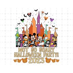 Not So Scary Halloween Party 2023 Png, Happy Halloween, Pumpkin Png, Mouse Halloween Png, Haunted House, Skeletons Png,