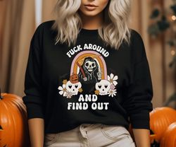 Cute Halloween shirt, Fuck Around And Find Out Shirt, Comfort Colors, Grim Reaper Sweatshirt, Halloween Grim Reaper shir