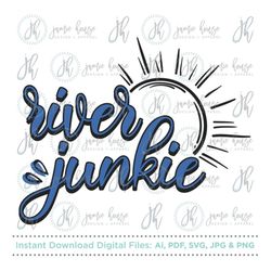 River Junkie SVG Cut File (Beach, Vacation, Summer, Sun)