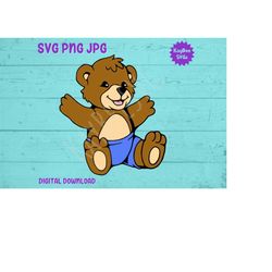 Teddy Bear Wearing Shorts SVG PNG JPG Clipart Digital Cut File Download for Cricut Silhouette Sublimation Printable Art