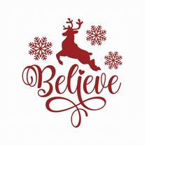 Believe Svg Png Eps Pdf Files, Believe In Christmas Svg, Christmas Svg, Cricut Silhouette