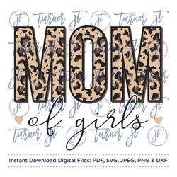 mom of girls leopard print patterned svg cut file (cheetah print, animal print, mom life, mom quotes)