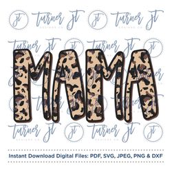 mama leopard print patterned svg cut file (cheetah print, animal print, mom life, mom quotes, cheetah mom, leopard mom)