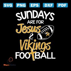 Sundays are for Jesus vikings football svg