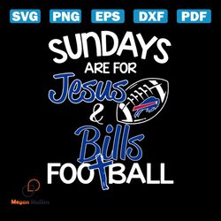 Sundays are for Jesus Bills football svg